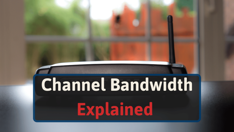 Channel Bandwidth Explained [20 40 80 160 MHz]