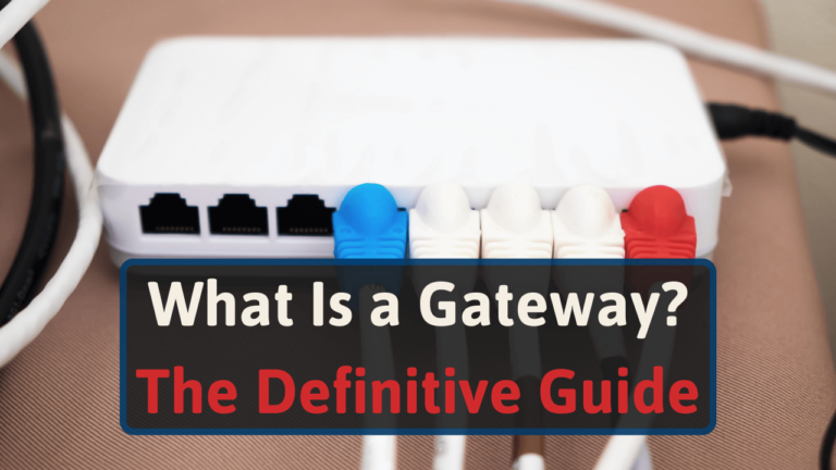 What is a gateway